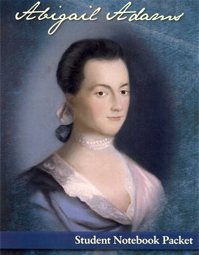 Abigail Adams Student Notebook Packet