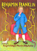 Benjamin Franklin (d'Aulaire)