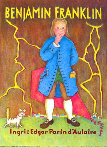 Benjamin Franklin (d'Aulaire)