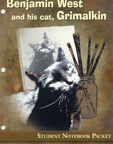 Benjamin West and His Cat, Grimalkin Student Notebook Packet