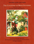The Courtship of Miles Standish Teacher Guide and Poem