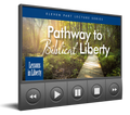 Lecture Series on the Pathway to Biblical Liberty