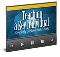 Teaching a Key Individual: Creating a Notebook Study Video
