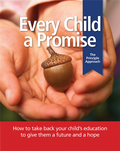 Every Child A Promise: The Principle Approach