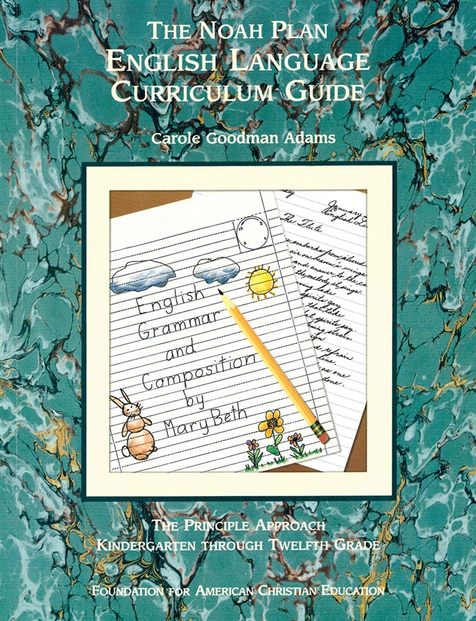 The Noah Plan® English Language Curriculum Guide: K-12