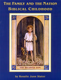 The Family and the Nation Biblical Childhood