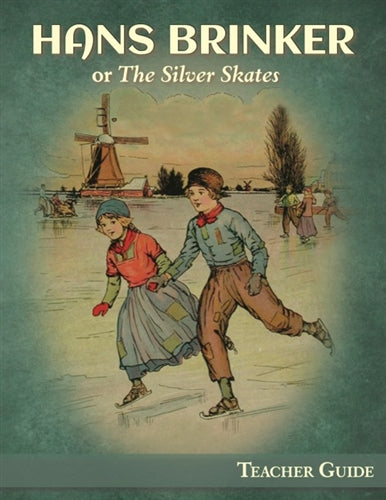 Hans Brinker Teacher Guide (Download)