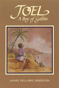 Joel: A Boy of Galilee