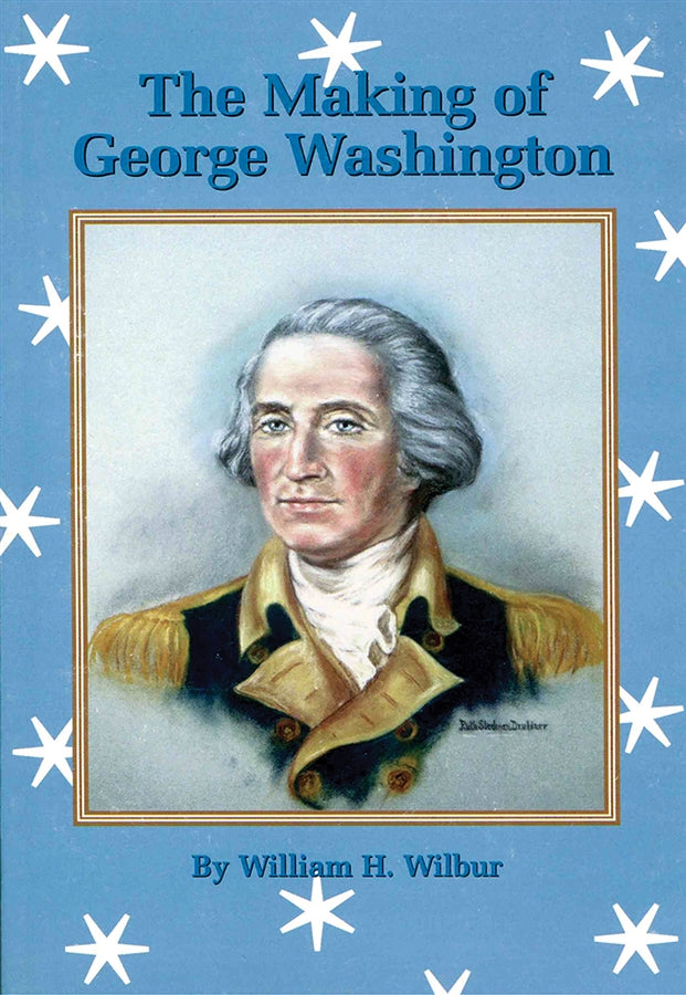 The Making of George Washington