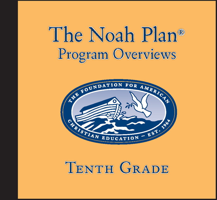 The Noah Plan Program Overviews: Tenth Grade (Download)